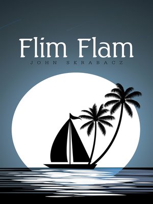 cover image of Flim Flam